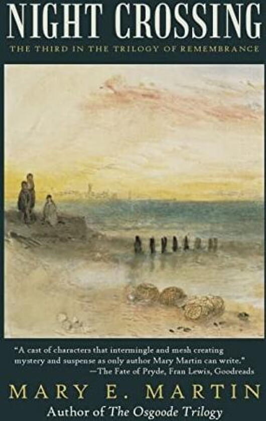 Night Crossing av Mary E Martin (Hardcover)
