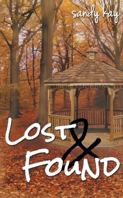Lost & Found av Sandy Kay (Paperback)