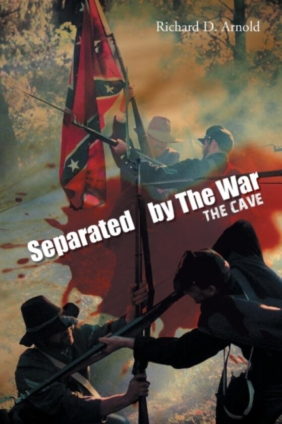Separated by the War av Richard D Arnold (Paperback)