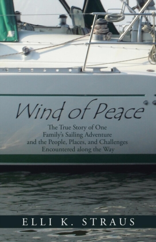 Wind of Peace av Elli K Straus (Paperback)
