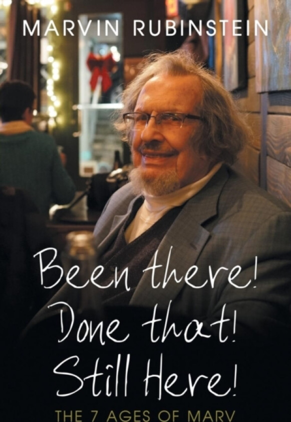 Been there! Done that! Still Here! av Marvin Rubinstein (Paperback)