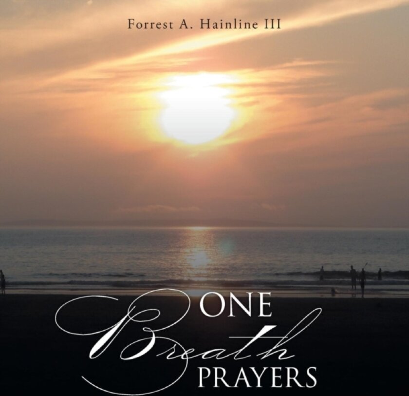 One Breath Prayers av Forrest A. Hainline III (Paperback)
