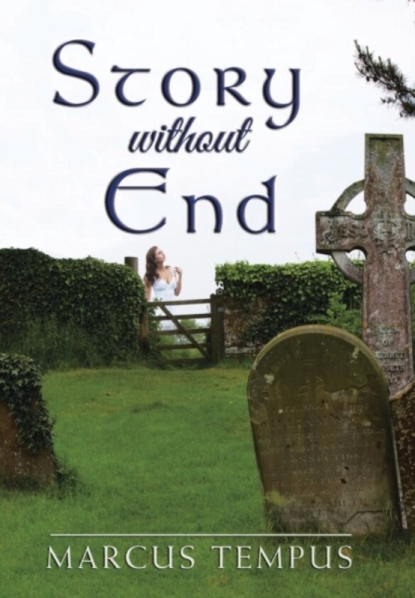 Story without End av Marcus Tempus (Hardcover)