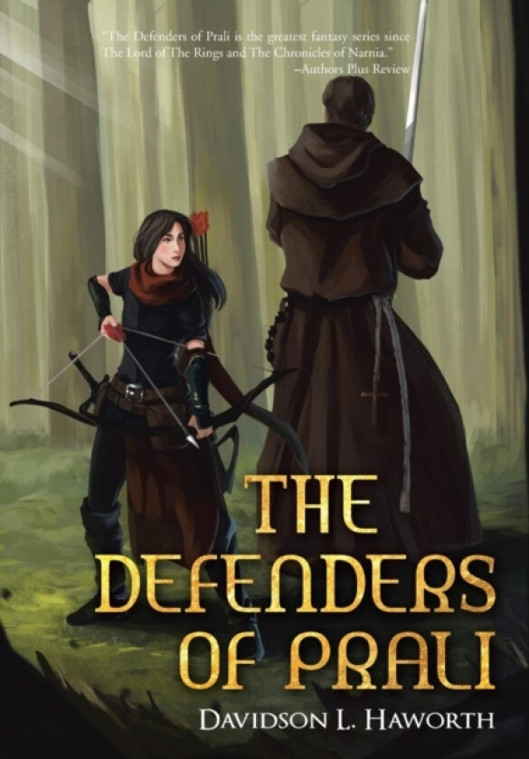 The Defenders of Prali av Davidson L Haworth (Hardcover)