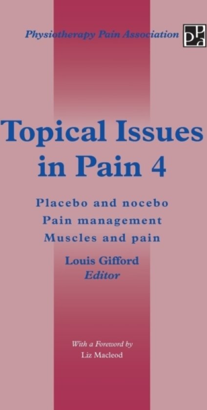 Topical Issues in Pain 4 av Louis Gifford (Paperback)