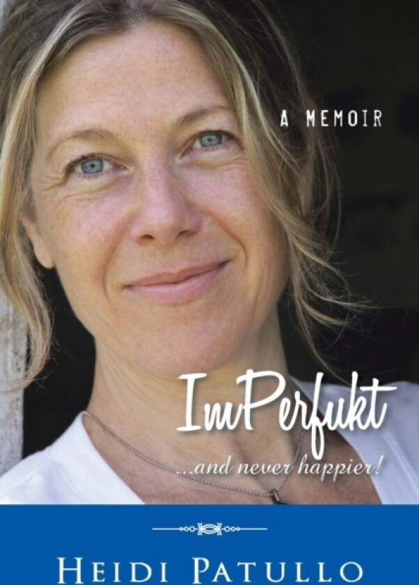 ImPerfukt av Heidi Patullo (Paperback)