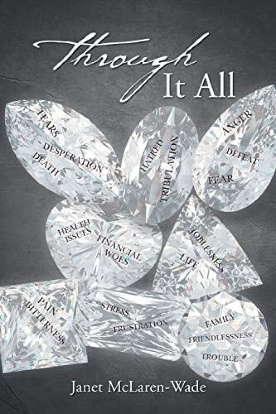 Through It All av Janet McLaren-Wade (Paperback)