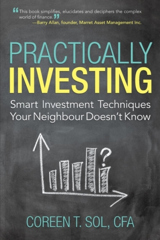Practically Investing av Coreen T Sol Cfa (Paperback)