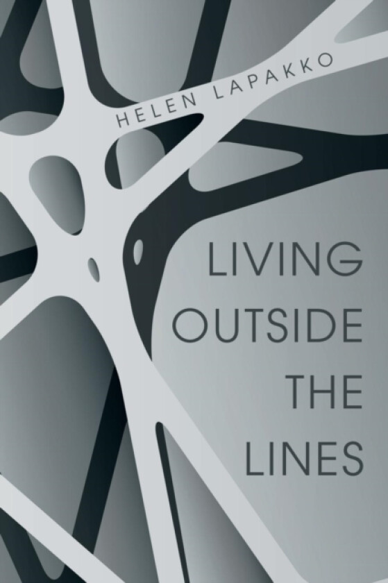 Living Outside the Lines av Helen Lapakko (Paperback)