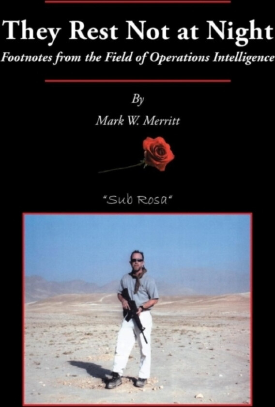 They Rest Not at Night av Mark W Merritt (Paperback)