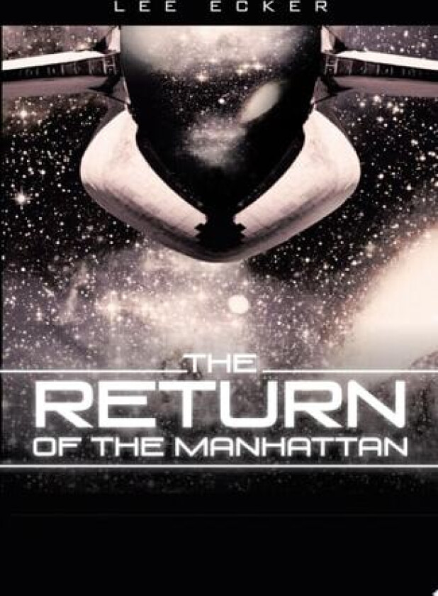 The Return of the Manhattan av Lee Ecker (Paperback)