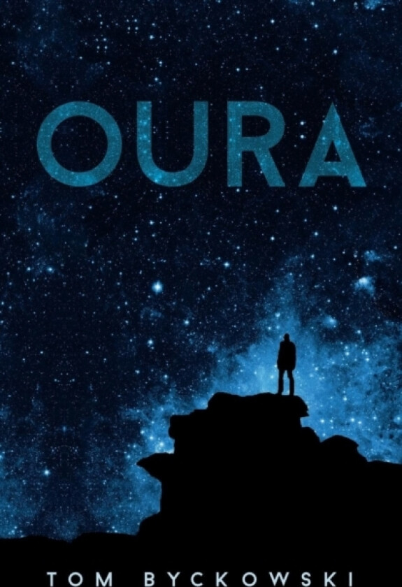 Oura av Tom Byckowski (Paperback)
