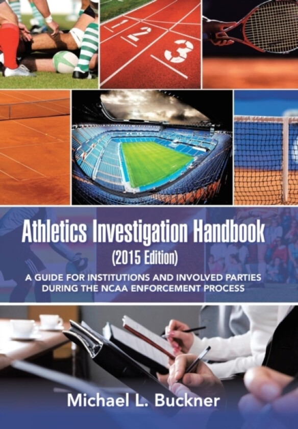 Athletics Investigation Handbook (2015 Edition) av Michael L Buckner (Hardcover)