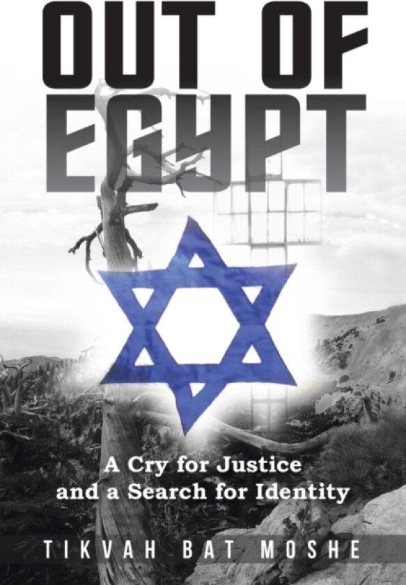 Out of Egypt av Tikvah Bat Moshe (Paperback)