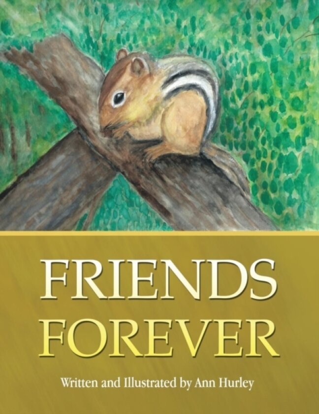 Friends Forever av Ann RN Dsnc Hurley (Paperback)