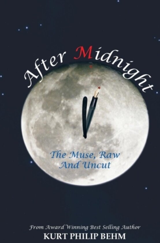After Midnight av Kurt Philip Behm (Paperback)