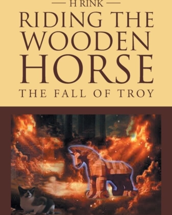 Riding the Wooden Horse av H Rink (Paperback)