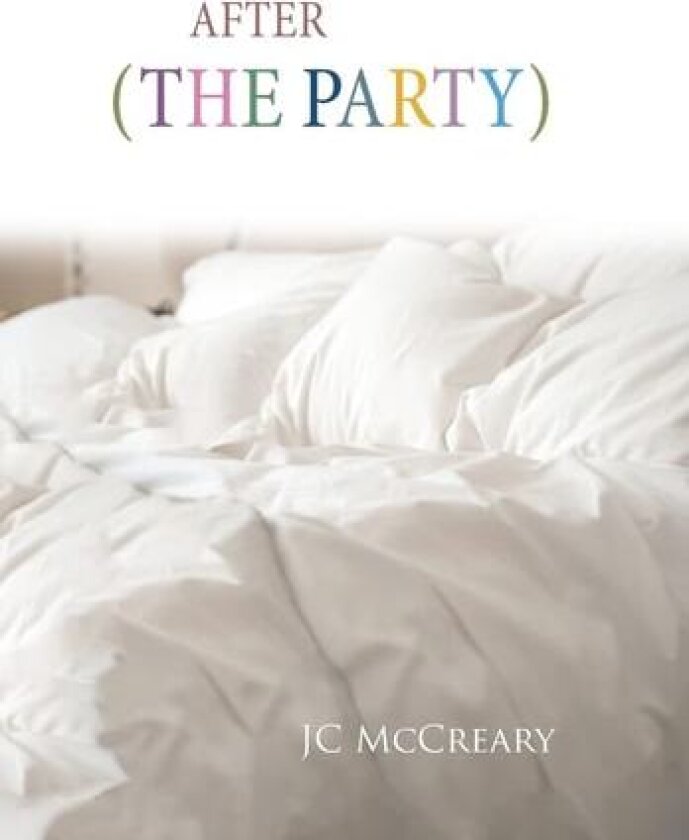 After (the Party) av Jc McCreary (Hardcover)