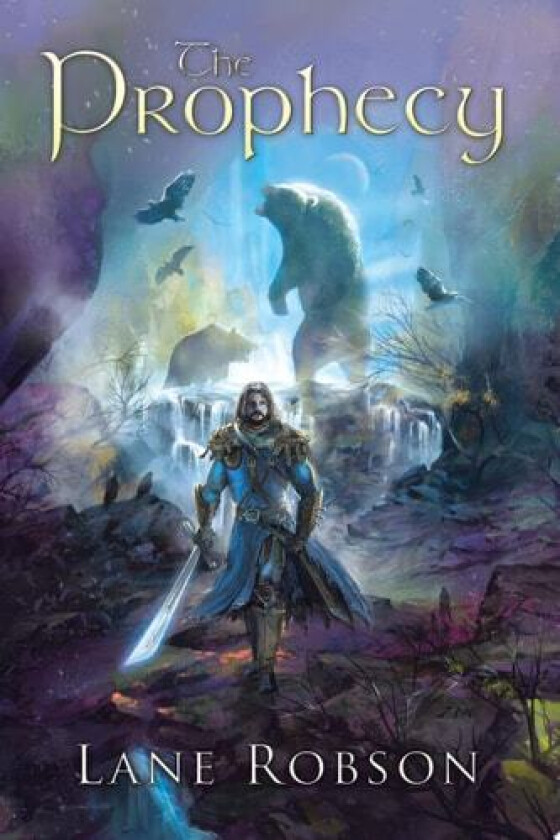 The Prophecy av Lane Robson (Paperback)