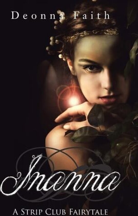 Inanna av Deonna Faith (Hardcover)
