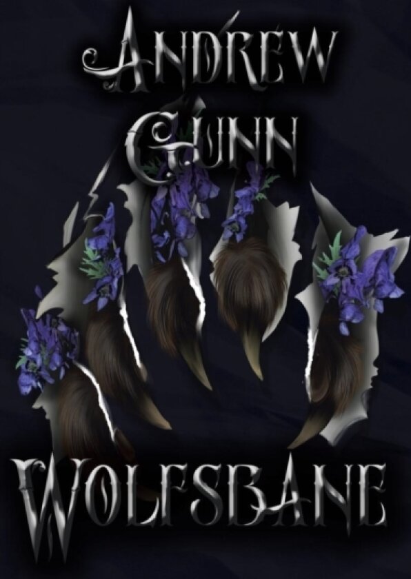 Wolfsbane av Andrew Gunn (Hardcover)