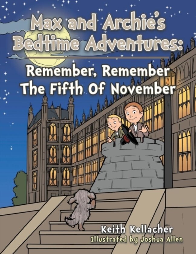 Max and Archies Bedtime Adventures av Keith Kellacher (Paperback)