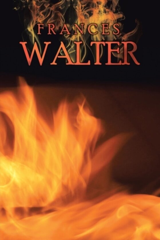 Time Lies Time Bent // Righteous Revenge av Frances Walter (Paperback)