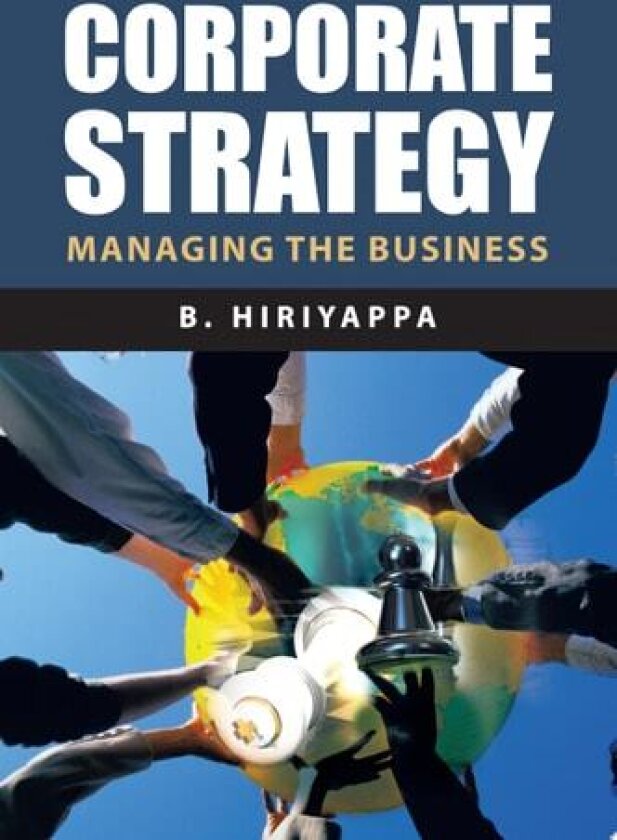Corporate Strategy av B. Hiriyappa (Paperback)