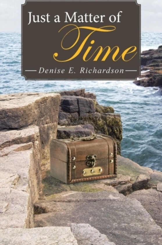 Just a Matter of Time av Denise E Richardson (Paperback)