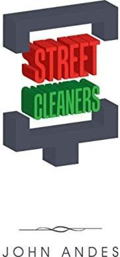 Street Cleaners av John Andes (Paperback)