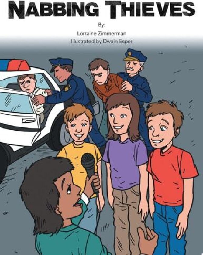 Nabbing Thieves av Lorraine Zimmerman (Paperback)
