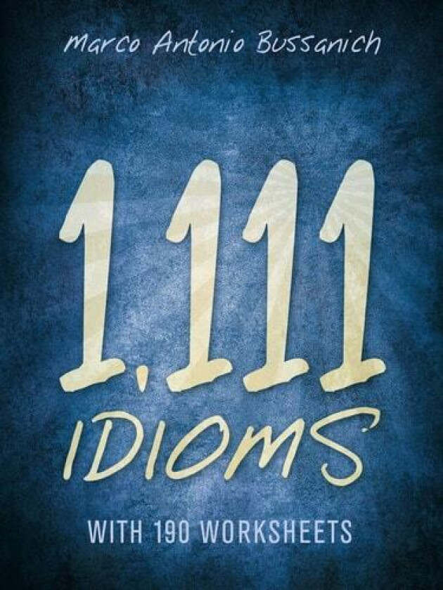 1,111 Idioms av Marco Antonio Bussanich (Paperback)