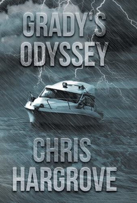Grady's Odyssey av Chris Hargrove (Hardcover)