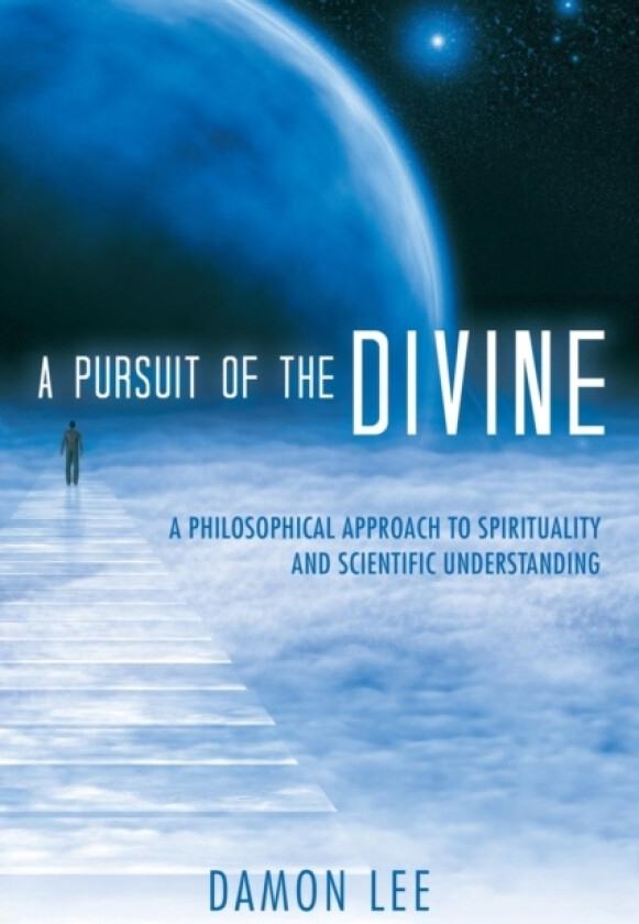 A Pursuit of the Divine av Damon Lee (Paperback)
