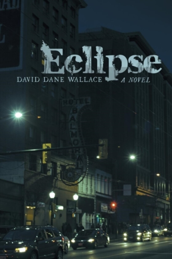 Eclipse av David Dane Wallace (Paperback)