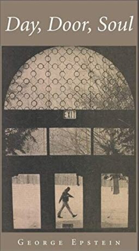 Day, Door, Soul av George Epstein (Paperback)