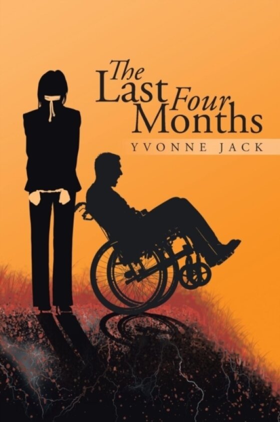 The Last Four Months av Yvonne Jack (Paperback)