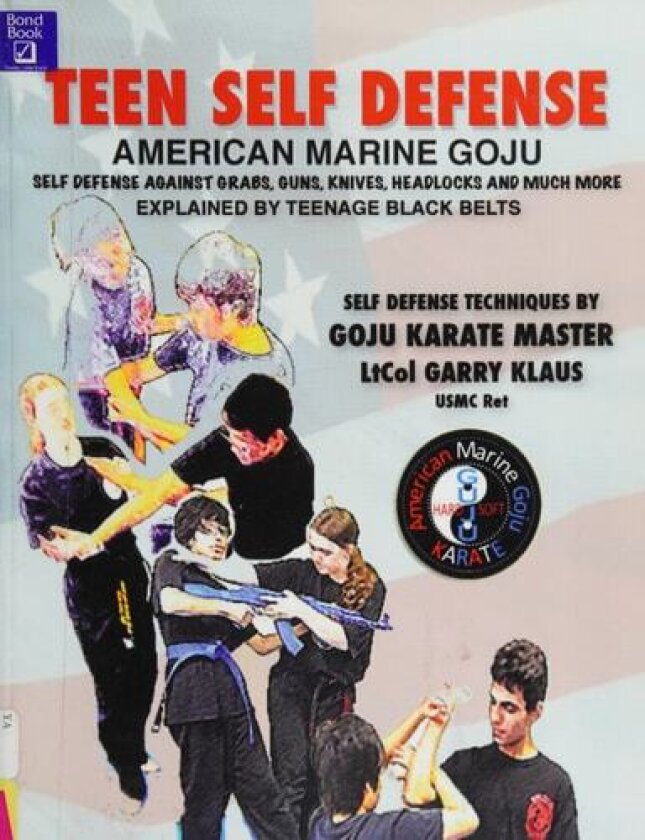 TEEN SELF-DEFENSE American Marine Goju av Garry Klaus (Paperback)