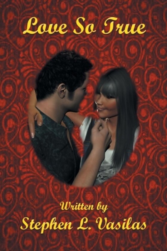 Love So True av Stephen L Vasilas (Paperback)