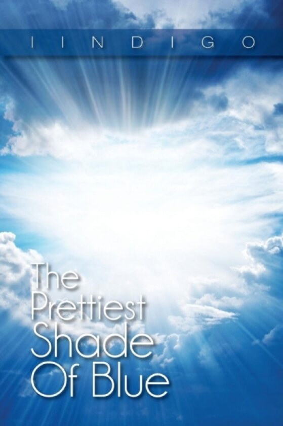 The Prettiest Shade of Blue av Iindigo (Paperback)
