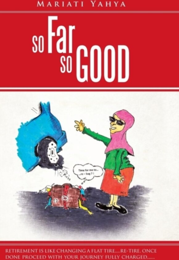 So Far So Good av Mariati Yahya (Hardcover)