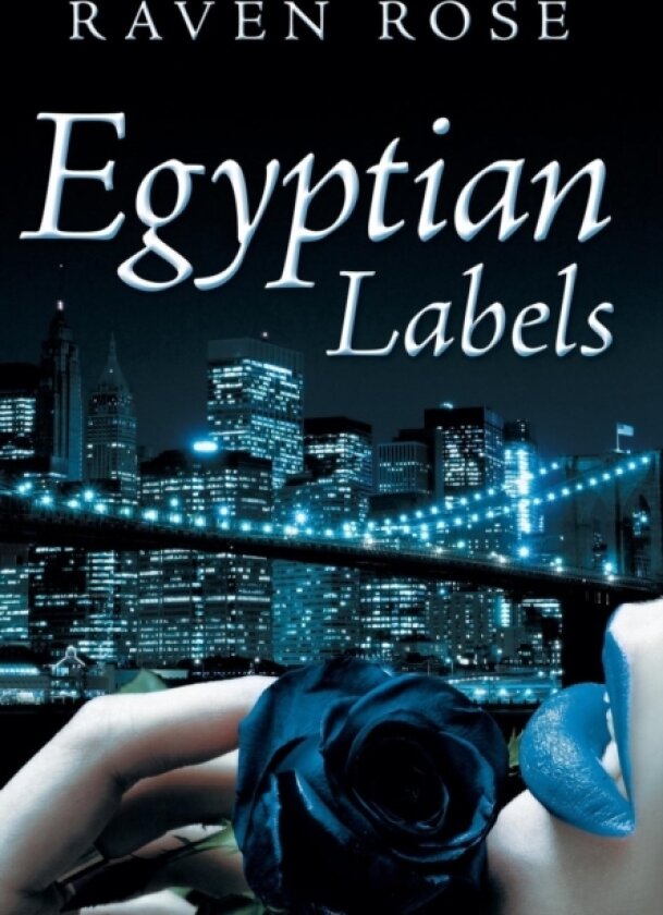 Egyptian Labels av Raven Rose (Hardcover)