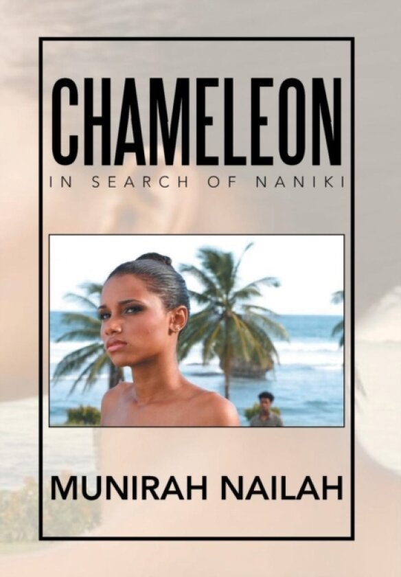Chameleon av Munirah Nailah (Hardcover)