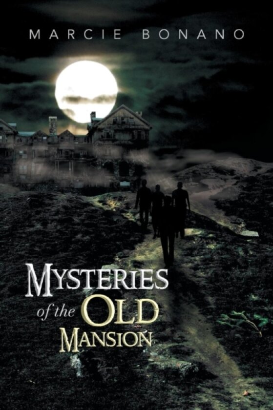 Mysteries of the Old Mansion av Marcie Bonano (Paperback)