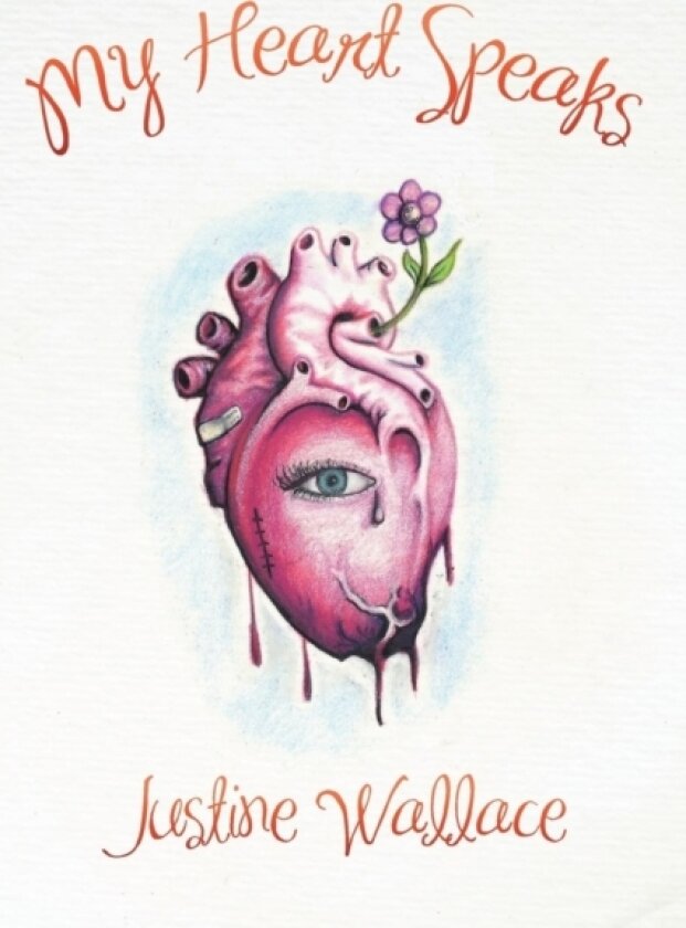 My Heart Speaks av Justine Wallace (Paperback)