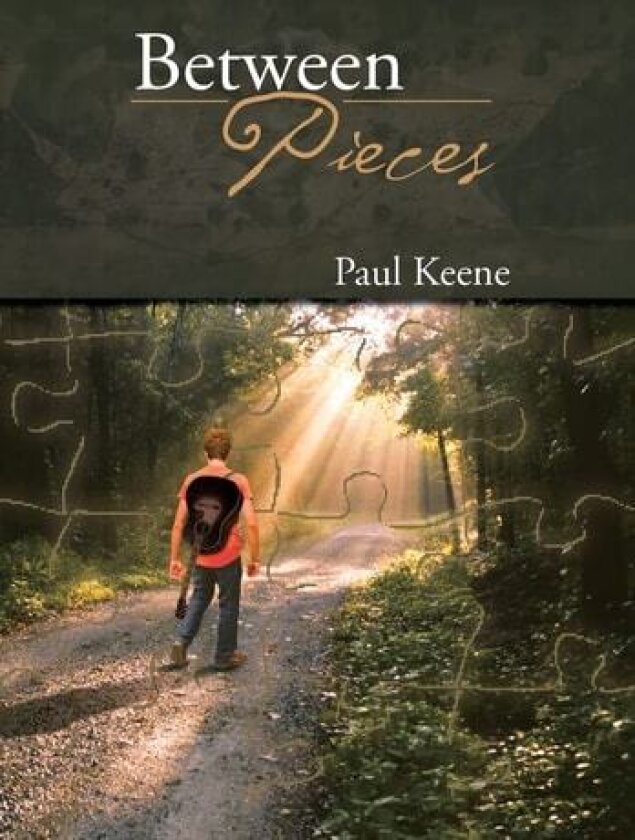 Between Pieces av Paul Keene (Hardcover)