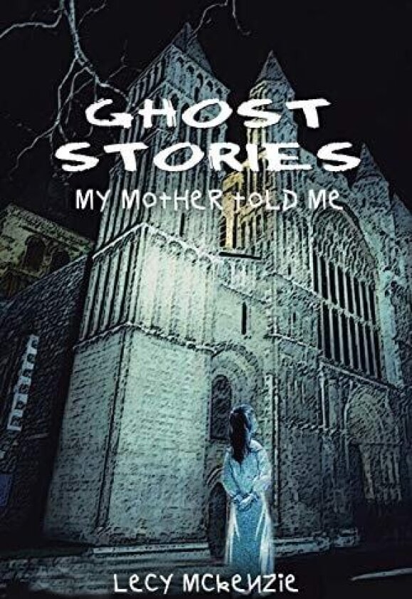Ghost Stories av Lecy McKenzie (Paperback)