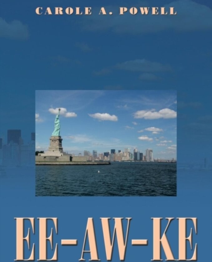Ee-Aw-Ke av Carole A Powell (Paperback)