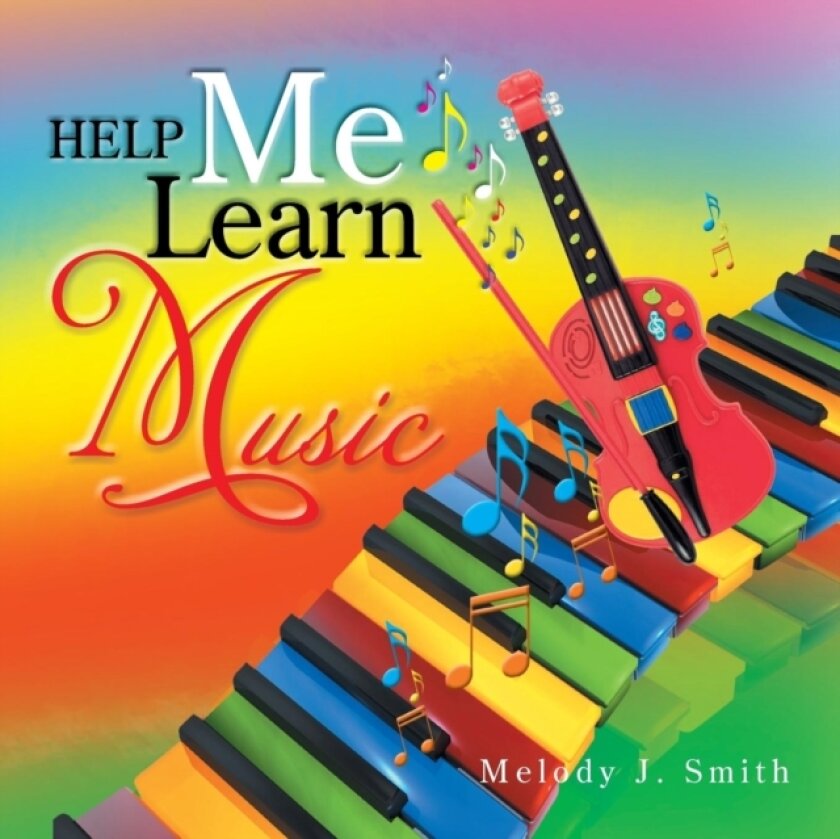 Help Me Learn Music av Melody J Smith (Paperback)