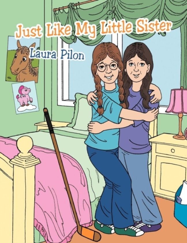 Just Like My Little Sister av Laura Pilon (Paperback)
